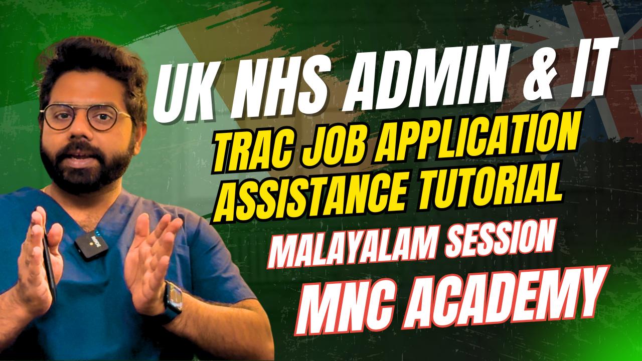 MNC ACADEMY- NHS ADMIN/IT APPLICATION ASSISTANCE MNC ACADEMY- NHS ADMIN/IT APPLICATION ASSISTANCE